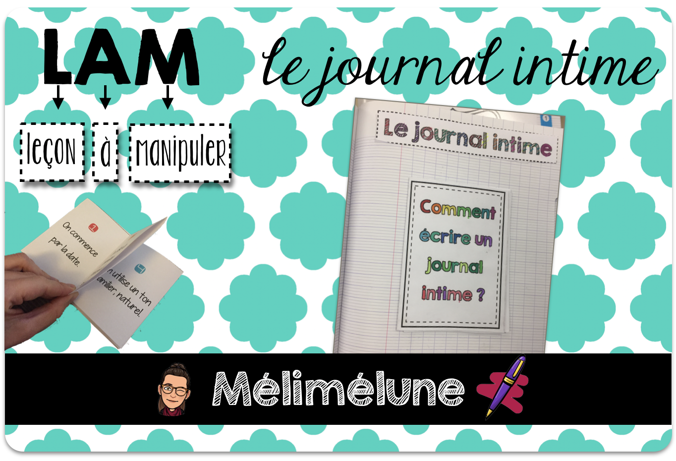 Leçon à manipuler  écrire son journal intime  Mélimélune